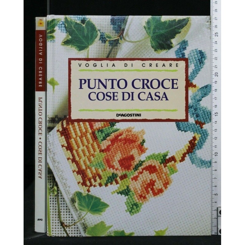 VOGLIA DI CREARE PUNTO CROCE COSE DI CASA