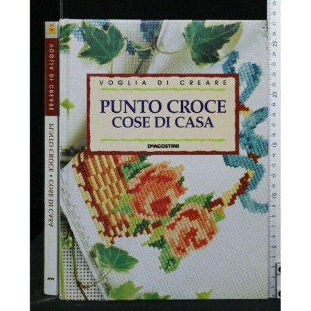 VOGLIA DI CREARE PUNTO CROCE COSE DI CASA