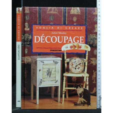VOGLIA DI CREARE DECOUPAGE