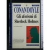 GLI AFORISMI DI SHERLOCK HOLMES