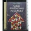 GUIDA AI MEDICINALI PIU' COMUNI