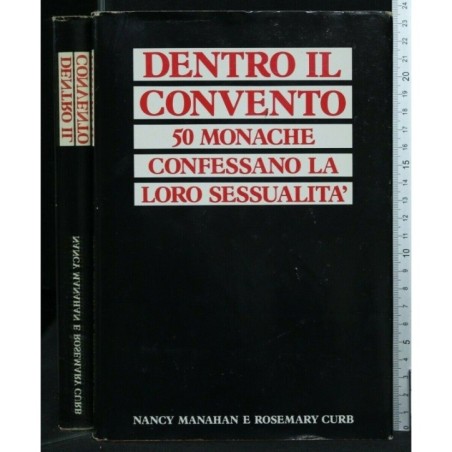 DENTRO IL CONVENTO 50 MONACHE CONFESSANO LA LORO SESSUALITÀ