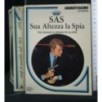 SAS SUA ALTEZZA LA SPIA