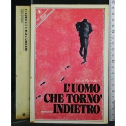 L'UOMO CHE TORNO' INDIETRO