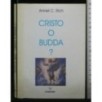 CRISTO O BUDDA?