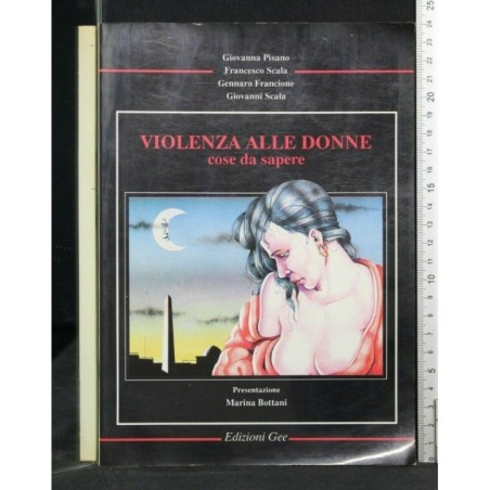 VIOLENZA ALLE DONNE COSE DA SAPERE