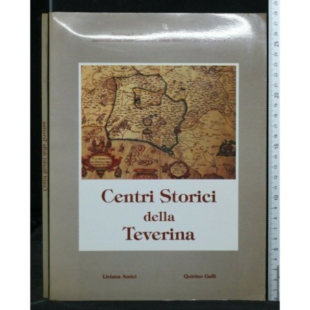 CENTRI STORICI DELLA TEVERINA