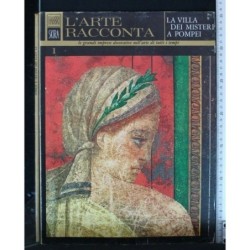 L'ARTE RACCONTA 1 LA VILLA DEI MISTERI A POMPEI