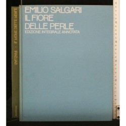 IL FIORE DELLE PERLE EDIZIONE INTEGRALE ANNOTATA