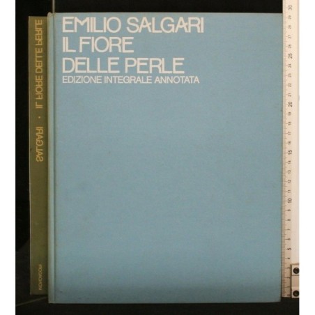 IL FIORE DELLE PERLE EDIZIONE INTEGRALE ANNOTATA