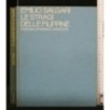 LE STRAGI DELLE FILIPPINE EDIZIONE INTEGRALE ANNOTATA
