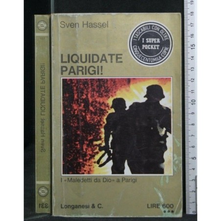 LIQUIDATE PARIGI!