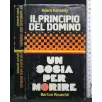 IL PRINCIPIO DEL DOMINIO UN SOSIA PER MORIRE