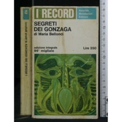 SEGRETI DEI GONZAGA