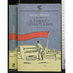 IL PASSATO DAVANTI A NOI