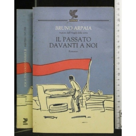 IL PASSATO DAVANTI A NOI