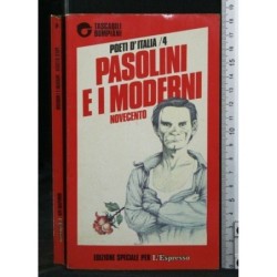 PASOLINI E I MODERNI NOVECENTO
