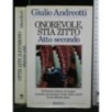 ONOREVOLE, STIA ZITTO. ATTO SECONDO