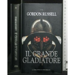 IL GRANDE GLADIATORE
