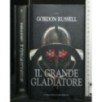 IL GRANDE GLADIATORE