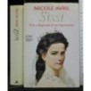SISSI VITA E LEGGENDA DI UN'IMPERATRICE