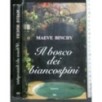 IL BOSCO DEI BIANCOSPINI