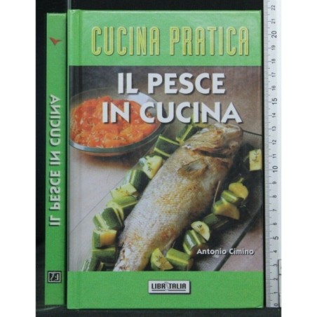 IL PESCE IN CUCINA
