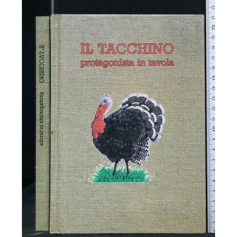 IL TACCHINO PROTAGONISTA IN TAVOLA