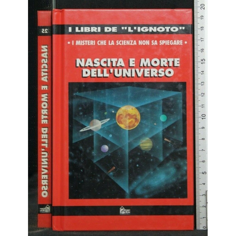 NASCITA E MORTE DELL'UNIVERSO