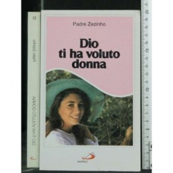 DIO TI HA VOLUTO DONNA
