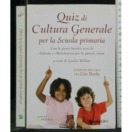 QUIZ DI CULTURA GENERALE PER LA SCUOLA PRIMARIA