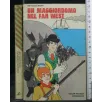 UN MAGGIORDOMO NEL FAR WEST