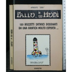 FALLO...IN 120 MODI 120 BOZZETTI SATIRICI DISEGNATI DA UNA
