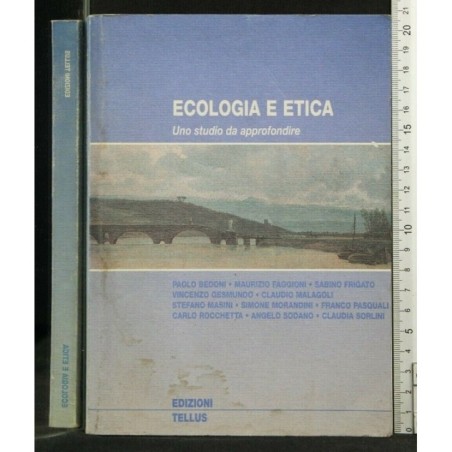 ECOLOGIA E ETICA UNO STUDIO DA APPROFONDIRE