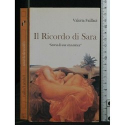 IL RICORDO DI SARA "STORIA DI UNA VITA ANTICA"