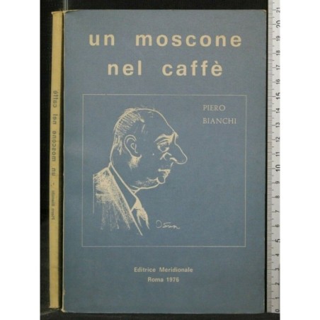 UN MOSCONE NEL CAFFE'