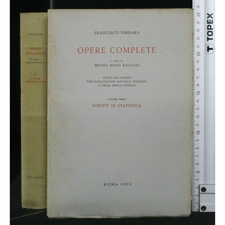 OPERE COMPLETE VOL. PRIMO SCRITTI DI STATISTICA