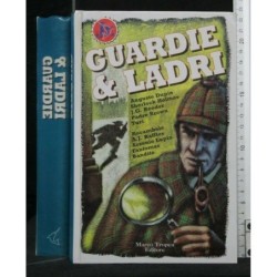GUARDIE E LADRI