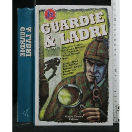 GUARDIE E LADRI