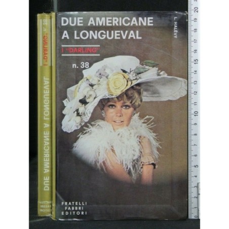 DUE AMERICANE A LONGUEVAL