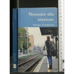 NESSUNO ALLA STAZIONE
