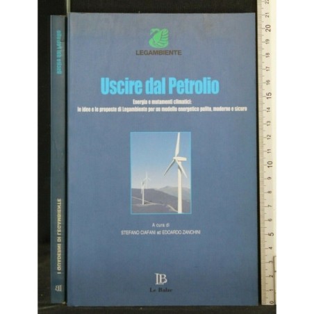 USCIRE DAL PETROLIO