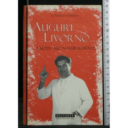 AUGURI LIVORNO... A MODO MIO NATURALMENTE