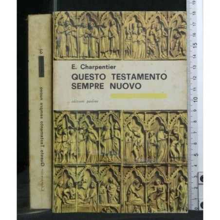 QUESTO TESTAMENTO SEMPRE NUOVO PARTE PRIMA DIO SI OFFRE A VOI