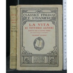 LA VITA DI VITTORIO ALFIERI RIDOTTA PER LE SCUOLE MEDIE