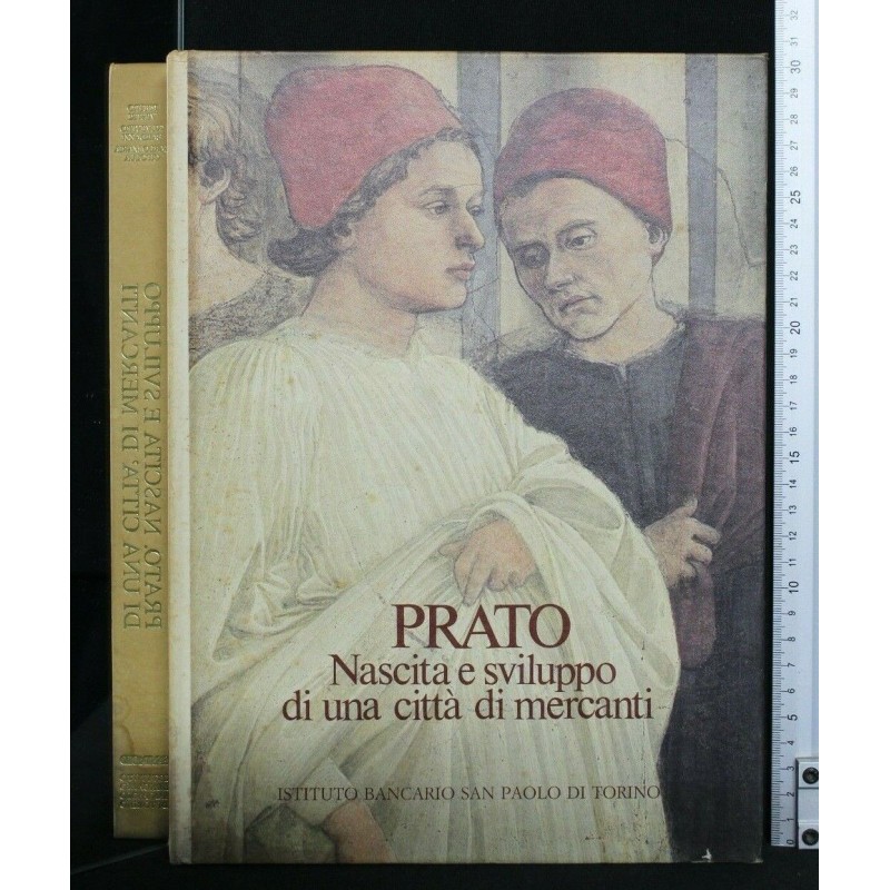 PRATO NASCITA E SVILUPPO DI UNA CITTA DI MERCANTI