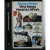 UNA LUNGA VACANZA BREVE