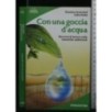 CON UNA GOCCIA D'ACQUA PERCORSI DI LETTURA SULLE TEMATICHE