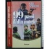 99 PASSI DELLA MORTE