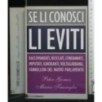 SE LI CONOSCI LI EVITI